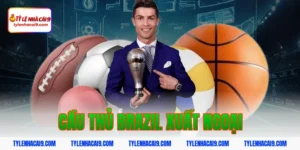 cầu thủ brazil xuất ngoại