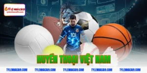 huyền thoại việt nam