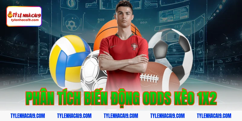 Phân tích biến động odds kèo 1x2