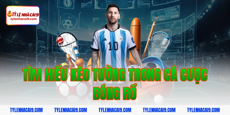 Tìm hiểu kèo tường trong cá cược bóng rổ