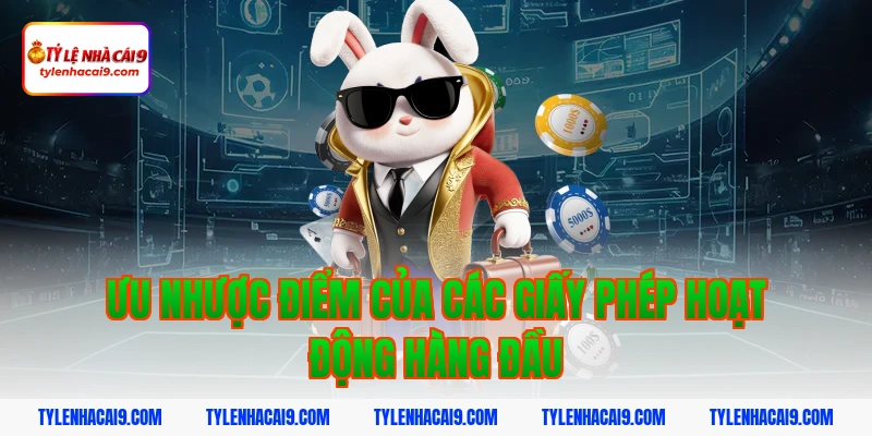 Giấy Phép Hoạt Động 7 Ưu nhược điểm của các giấy phép hoạt động hàng đầu